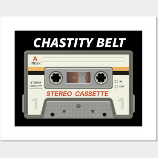 Chastity Belt / Cassette Tape Style Posters and Art